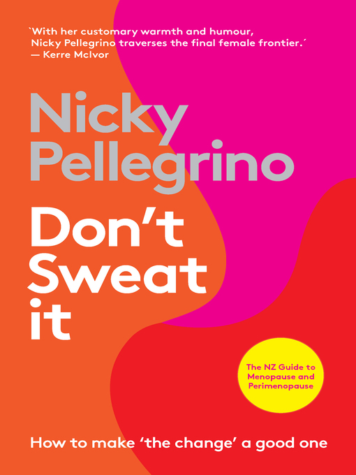 Title details for Don't Sweat It by Nicky Pellegrino - Wait list